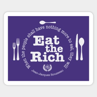 Eat the Rich (Full "Quote") Sticker